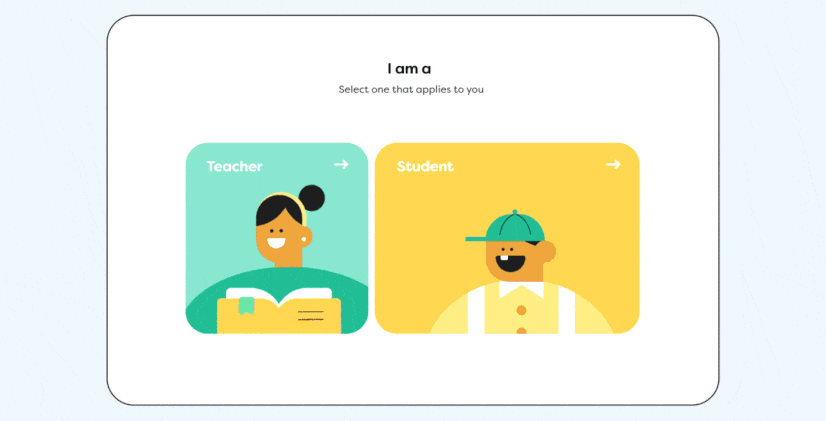 UI mockup showing role selection interface with Teacher and Student options
